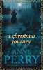 A Christmas Journey (Paperback, New ed) - Anne Perry Photo