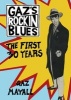 Gaz's Rockin' Blues - The First 30 Years (Paperback) - Gaz Mayall Photo