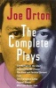 The Complete Plays (Paperback, 1st Grove Weidenfeld evergreen ed) - Joe Orton Photo