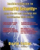 InsidersChoice to CompTIA Security+ Exam SY0-201 and Exam BR0-001 Certification - 2009 Edition (Paperback) - David K Failor Photo