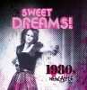 Sweet Dreams: 1980s Newcastle (Paperback) - Anna Flowers Photo