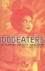 Dogeaters - A Play about the Philippines (Paperback, New edition) - Jessica Hagedorn Photo