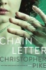 Chain Letter (Paperback, Original) - Christopher Pike Photo