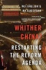 Whither China? - Restarting the Reform Agenda (Hardcover) - Wu Jinglian Photo