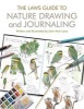 The Laws Guide to Nature Drawing and Journaling (Paperback) - John Muir Laws Photo