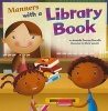 Manners with a Library Book (Paperback) - Amanda Doering Tourville Photo