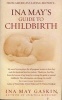 Ina May's Guide to Childbirth (Paperback) - Ina May Gaskin Photo