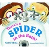 There's a Spider in the Bath! (Paperback) - Neil Griffiths Photo