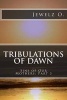 Tribulations of Dawn - Book Three of Sins of Our Mothers (Paperback) - Jewelz O Photo