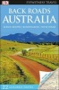 Back Roads Australia (Paperback) - Dk Photo