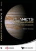 Planets: Ours and Others - From Earth to Exoplanets (Paperback) - Therese Encrenaz Photo