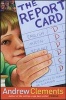 The Report Card (Hardcover) - Andrew Clements Photo