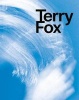 Terry Fox: Elemental Gestures (Paperback) - Arnold Dreyblatt Photo