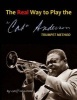 The Real Way to Play the Cat Anderson Trumpet Method (Paperback) - Geoff Winstead Photo