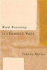 Moral Reasoning in a Pluralistic World (Paperback) - Patricia Marino Photo