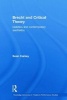 Brecht and Critical Theory - Dialectics and Contemporary Aesthetics (Paperback) - Sean Carney Photo