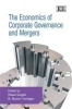 The Economics of Corporate Governance and Mergers (Hardcover) - Klaus Gugler Photo