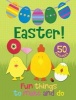 Easter! Fun Things to Make and Do (Spiral bound, 1st New edition) - Christina Goodings Photo