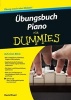 Ubungsbuch Piano Fur Dummies (German, Paperback) - David Pearl Photo