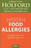 Hidden Food Allergies - Is What You Eat Making You Ill? (Paperback, Re-issue) - Patrick Holford Photo