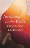 Invitation to the Waltz (Hardcover) - Rosamund Lehmann Photo