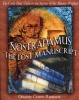 Nostradamus: The Lost Manuscript - The Code That Unlocks the Secrets of the Master Prophet (Paperback, Paperback Edition of The Nostradamus Code) - Ottavio Cesare Ramotti Photo