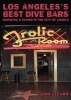 Angeles' Best Dive Bars - Drinking and Diving in the City of Angels (Paperback) - Lina Lecaro Photo