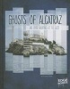 Ghosts of Alcatraz and Other Hauntings of the West (Hardcover) - Suzanne Garbe Photo