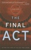 The Final Act (Paperback) - Chuck Smith Photo