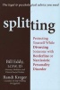 Splitting - Protecting Yourself While Divorcing Someone with Borderline or Narcissistic Personality Disorder (Paperback) - Randy Kreger Photo