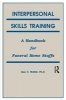 Interpersonal Skills Training - A Handbook for Funeral Service Staffs (Paperback, 2 Rev Ed) - Alan Wolfelt Photo