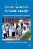 Collective Action for Social Change - An Introduction to Community Organizing (Paperback) - Aaron Schutz Photo