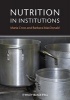 Nutrition in Institutions (Paperback) - Maria Cross Photo