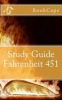 Fahrenheit 451 - (A  Study Guide) (Paperback) - Bookcaps Photo