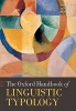 The Oxford Handbook of Linguistic Typology (Hardcover) - Jae Jung Song Photo