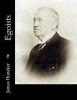 Egoists (Paperback) - James Huneker Photo