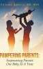 Pampering Parents - Empowering Parents One Baby at a Time (Hardcover) - Victoria Bidlack Photo