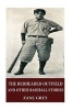 The Redheaded Outfield and Other Baseball Stories (Paperback) - Zane Grey Photo