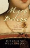 Mary Boleyn - The True Story of Henry VIII's Favourite Mistress (Paperback) - Josephine Wilkinson Photo