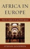 Africa in Europe, v. 1 - Antiquity into the Age of Global Exploration (Hardcover) - Stefan Goodwin Photo