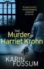 The Murder of Harriet Krohn (Paperback) - Karin Fossum Photo