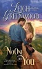 No One But You (Paperback) - Leigh Greenwood Photo