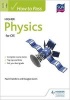 How to Pass Higher Physics for CfE (Paperback) - Paul Chambers Photo