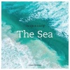 The Life & Love Of The Sea (Hardcover) - Lewis Blackwell Photo