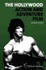 The Hollywood Action and Adventure Film (Paperback) - Yvonne Tasker Photo