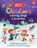 My Big Book of Christmas Coloring, Songs & Activities - Holiday Games, Puzzles & Activities for Kids of All Ages! (Paperback) - Walter Foster Photo