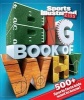 Big Book of Why Sports (Hardcover) - The Editors of Sports Illustrated Kids Photo