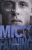  Surf for Your Life (Paperback, New) - Mick Fanning Photo