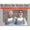 Reaffirm the Status Quo! - More Cartoons (Paperback, Original) - Pat Oliphant Photo