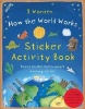 How the World Works: Sticker Activity Book (Paperback) - Autumn Internal Photo